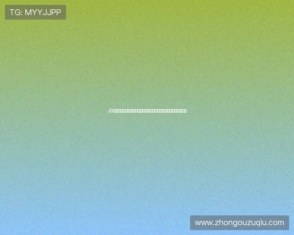 J9真人游戏在世界杯期间的创新玩法,带来前所未有的体育娱乐新体验 J9真人游戏在世界杯期间的创新玩法,带来前所未有的体育娱乐新体验